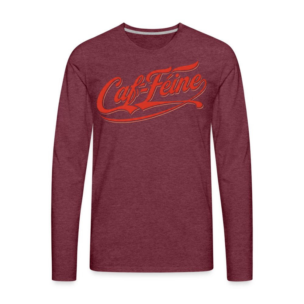 Caf-Feine Premium Long Sleeve Tee - heather burgundy