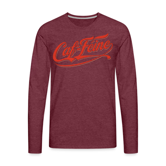 Caf-Feine Premium Long Sleeve Tee - heather burgundy