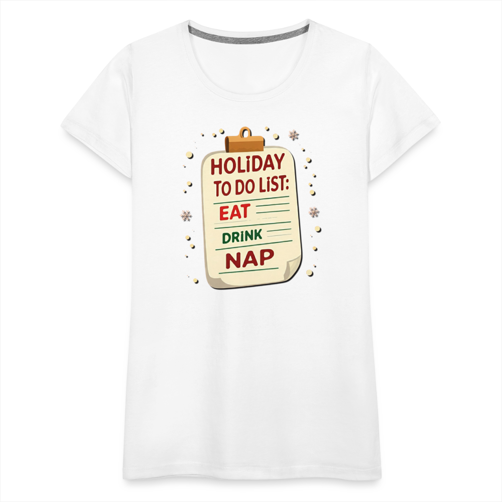 Holiday ToDo List Women’s T-Shirt - white