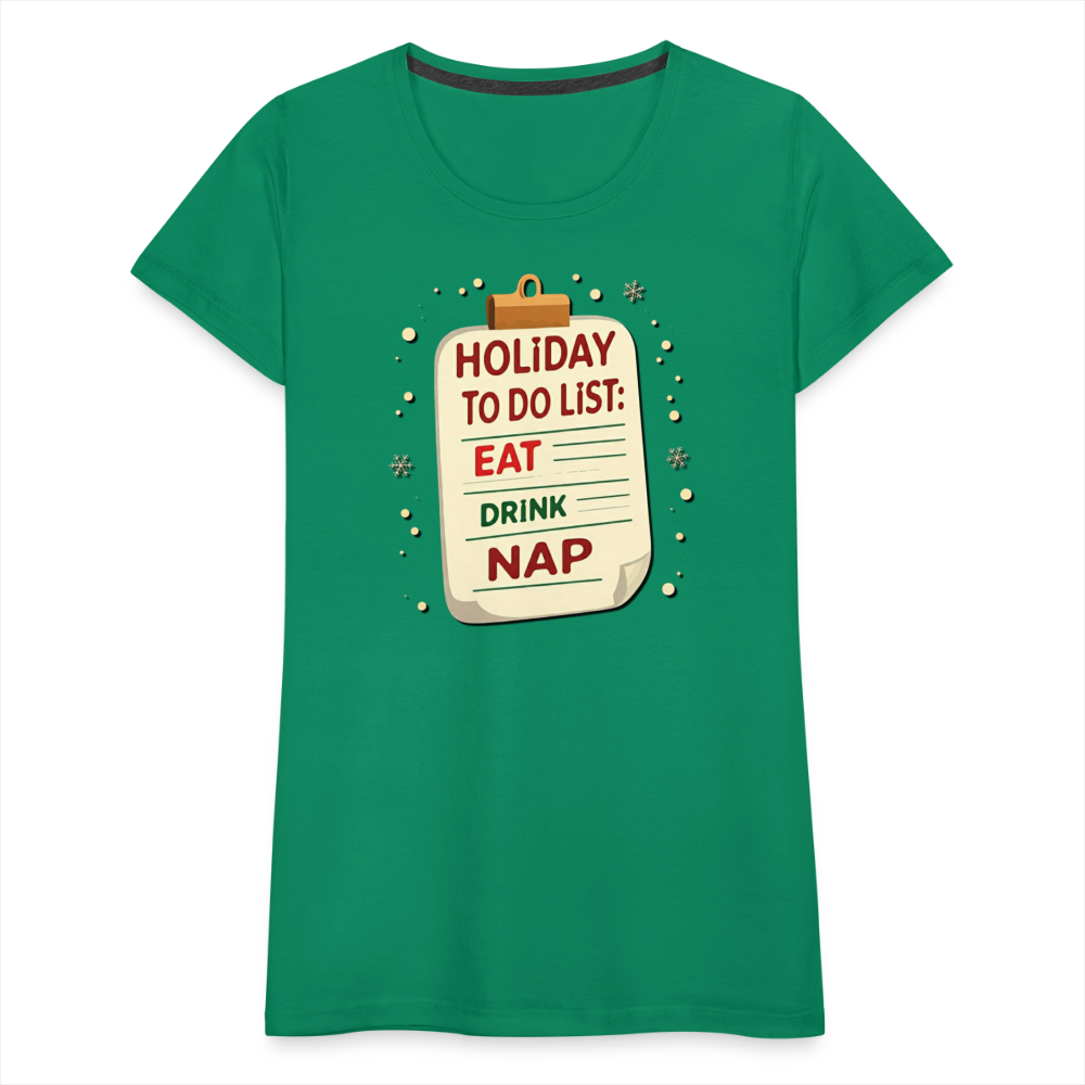 Holiday ToDo List Women’s T-Shirt - kelly green
