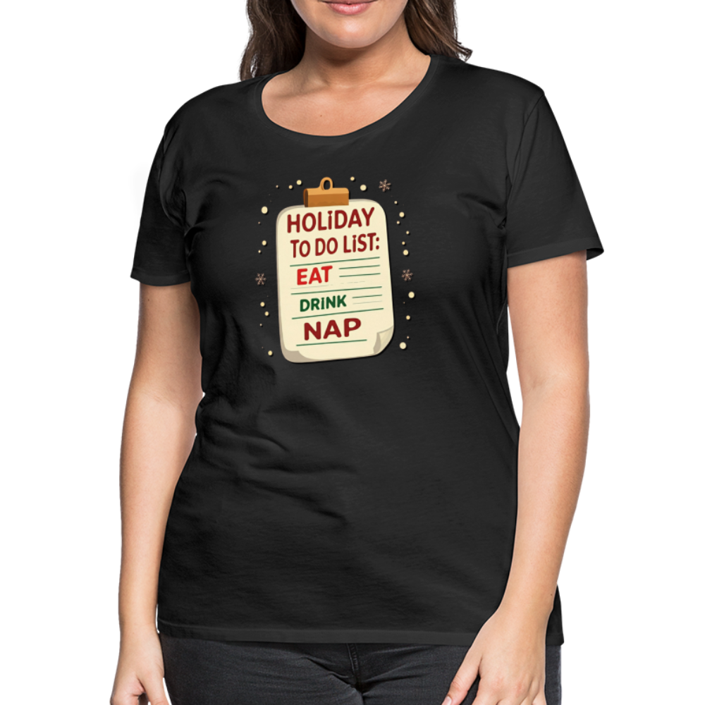 Holiday ToDo List Women’s T-Shirt - black