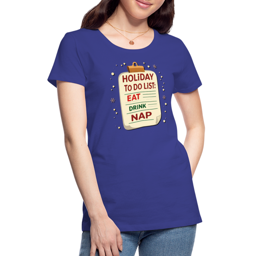 Holiday ToDo List Women’s T-Shirt - royal blue