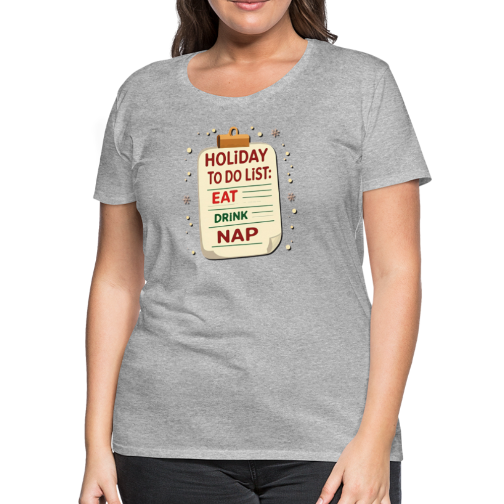 Holiday ToDo List Women’s T-Shirt - heather gray
