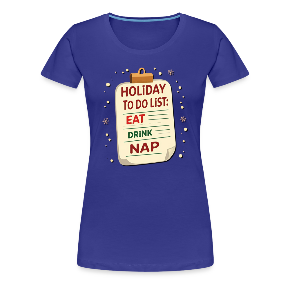 Holiday ToDo List Women’s T-Shirt - royal blue