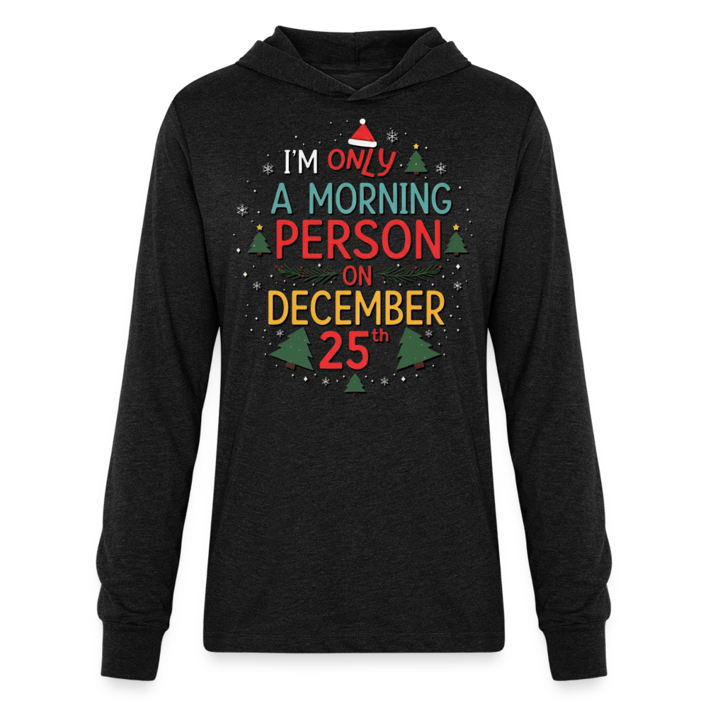 Dec 25th Unisex Long Sleeve Hoodie - heather black