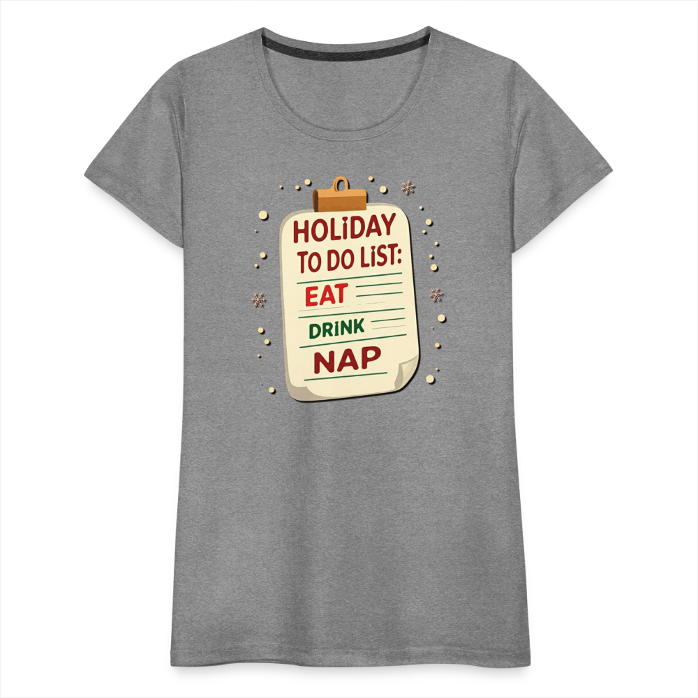 Holiday ToDo List Women’s T-Shirt - heather gray