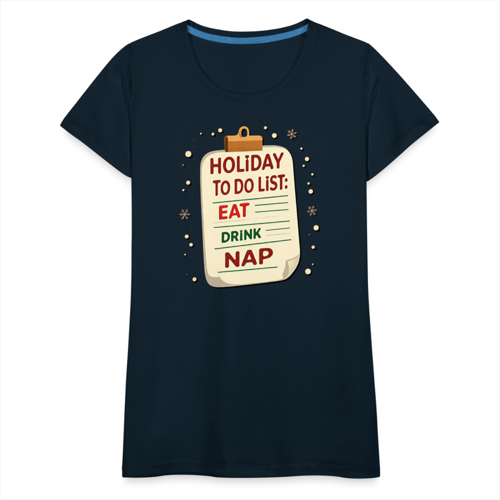 Holiday ToDo List Women’s T-Shirt - deep navy