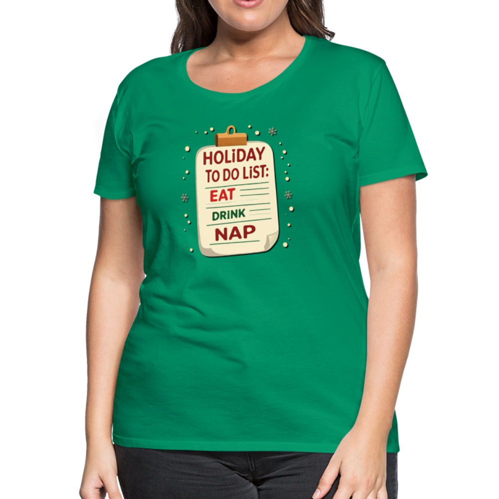 Holiday ToDo List Women’s T-Shirt - kelly green