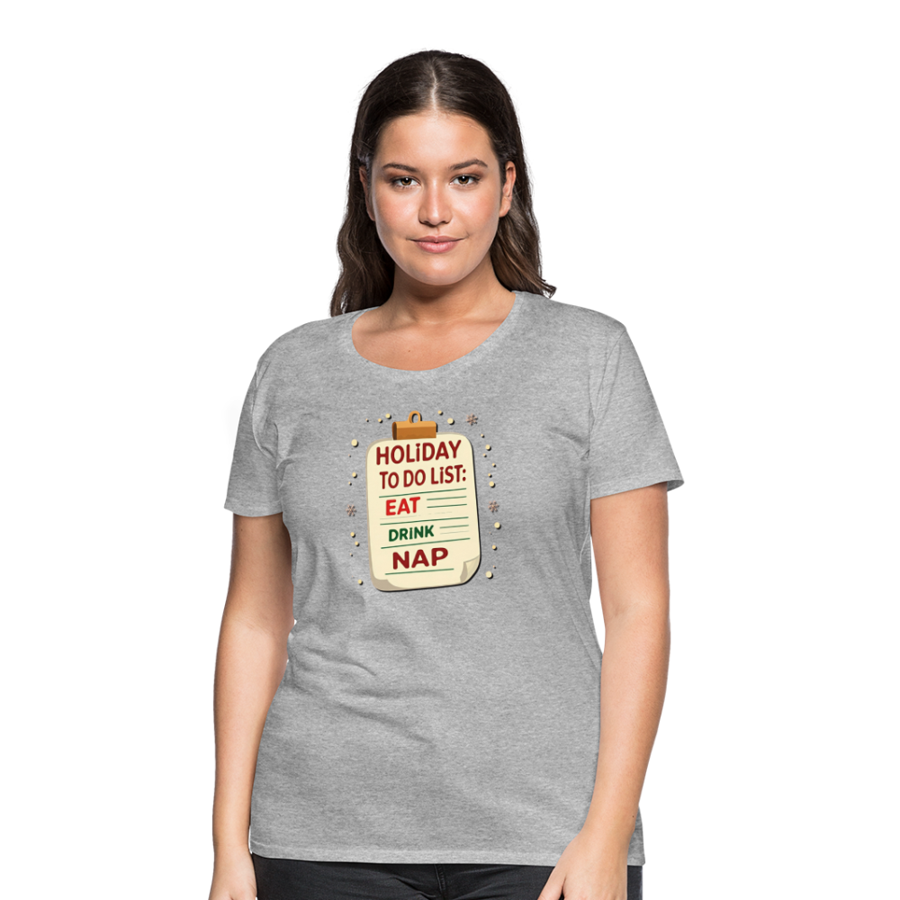 Holiday ToDo List Women’s T-Shirt - heather gray