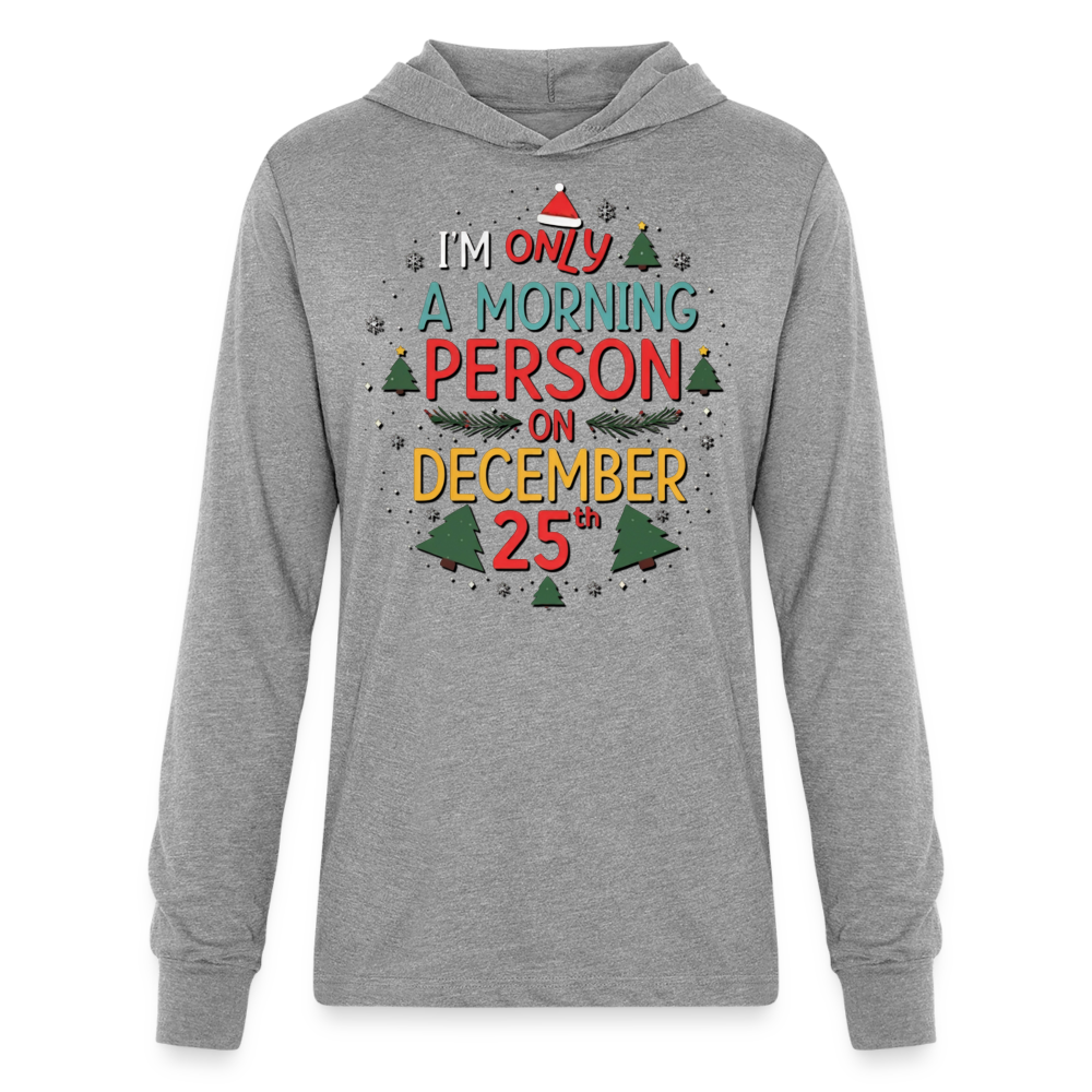 Dec 25th Unisex Long Sleeve Hoodie - heather grey