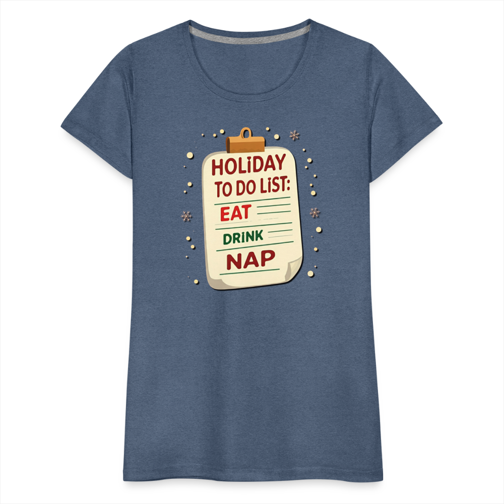 Holiday ToDo List Women’s T-Shirt - heather blue
