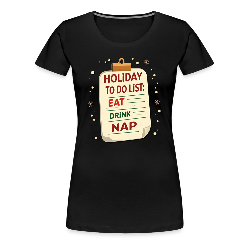 Holiday ToDo List Women’s T-Shirt - black
