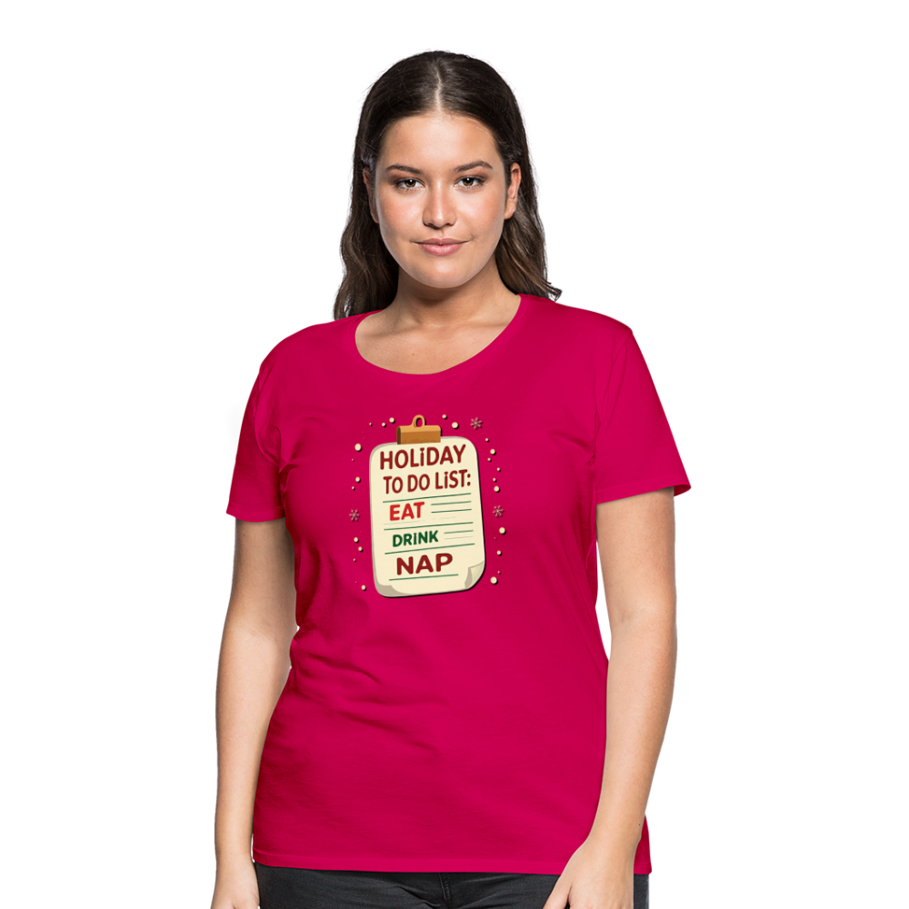 Holiday ToDo List Women’s T-Shirt - dark pink